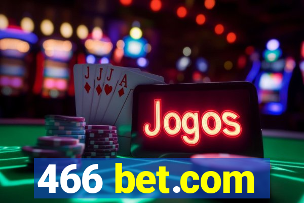 466 bet.com