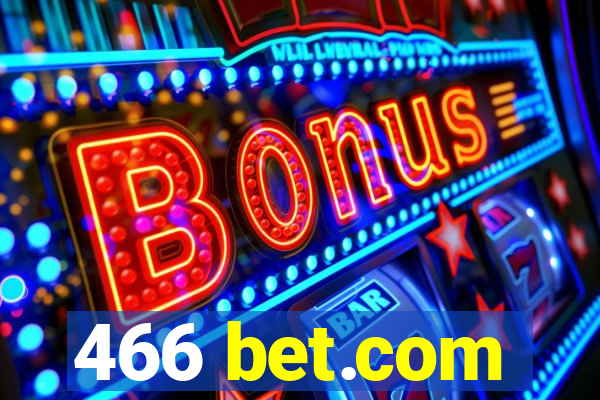 466 bet.com