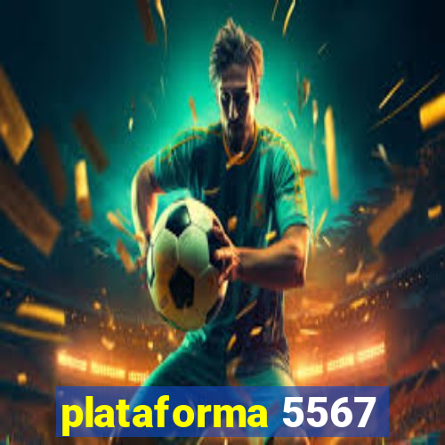 plataforma 5567