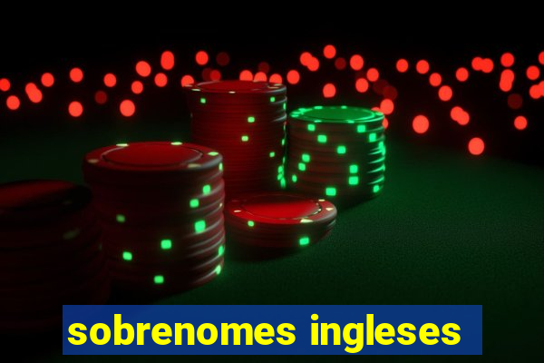 sobrenomes ingleses