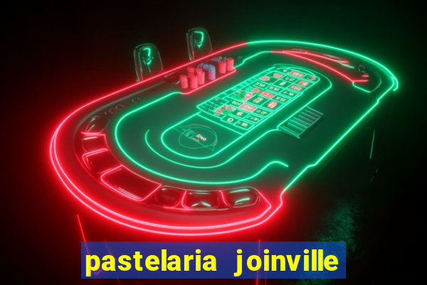 pastelaria joinville zona sul