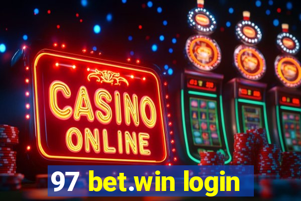 97 bet.win login