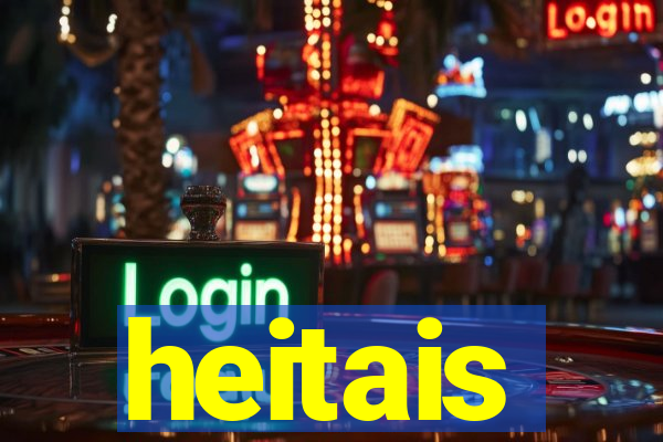 heitais