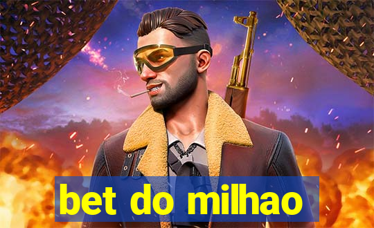 bet do milhao