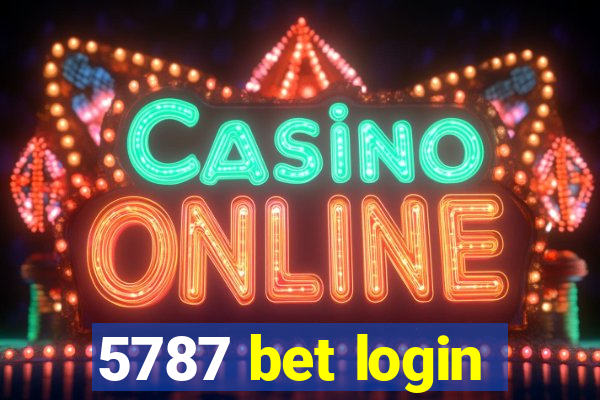 5787 bet login