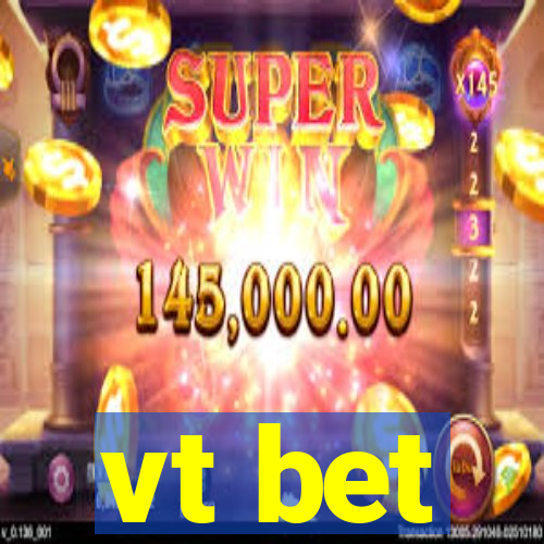 vt bet