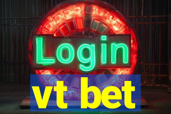 vt bet