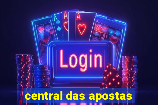 central das apostas