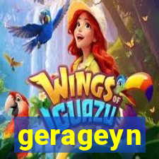 gerageyn