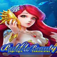 jogo tigre 777 - Cemstoretec