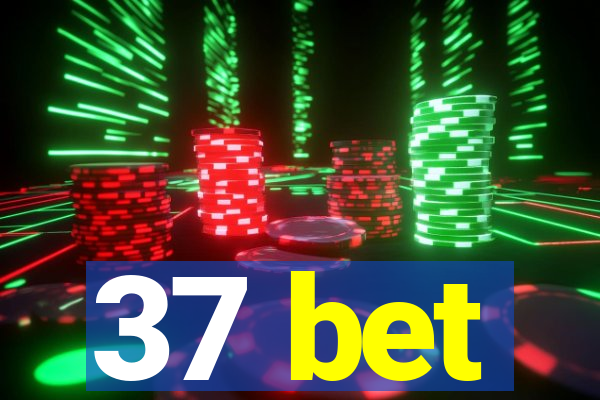 37 bet