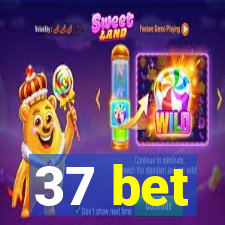 37 bet