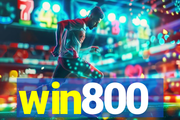 win800