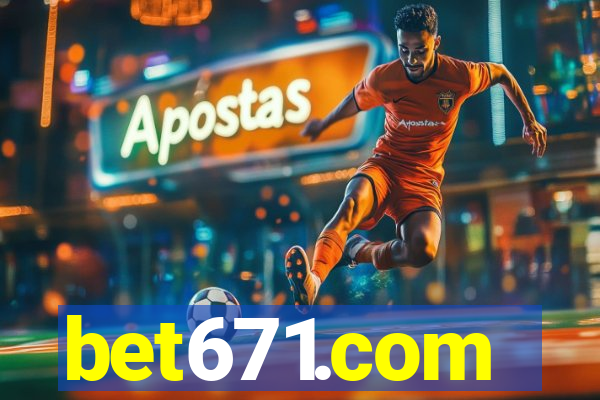 bet671.com