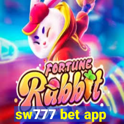 sw777 bet app