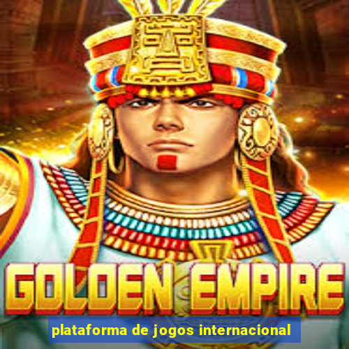 plataforma de jogos internacional