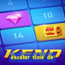 escalar time de futebol online