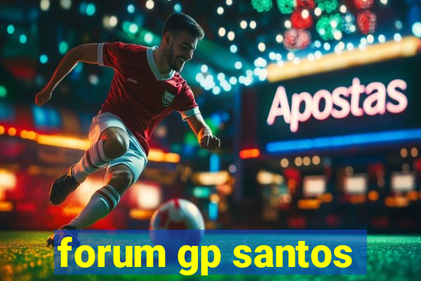 forum gp santos