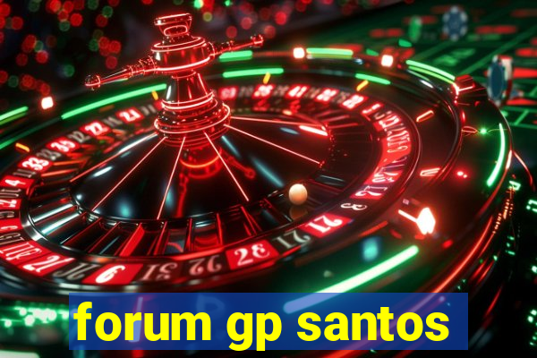 forum gp santos