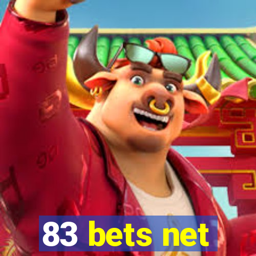 83 bets net