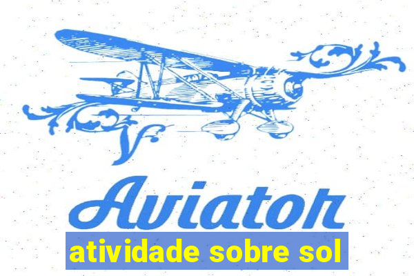 atividade sobre sol