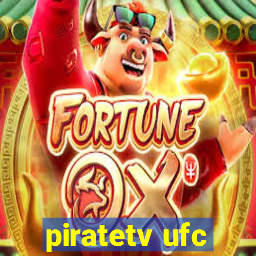 piratetv ufc