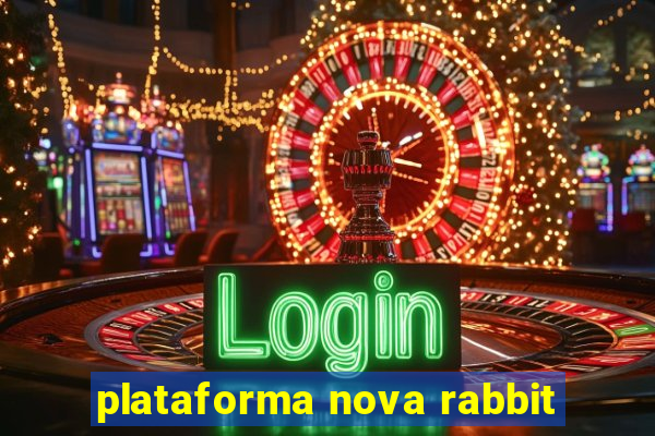 plataforma nova rabbit