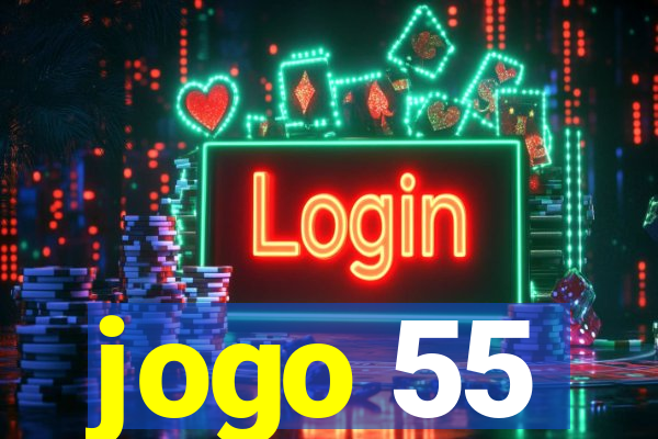 jogo 55