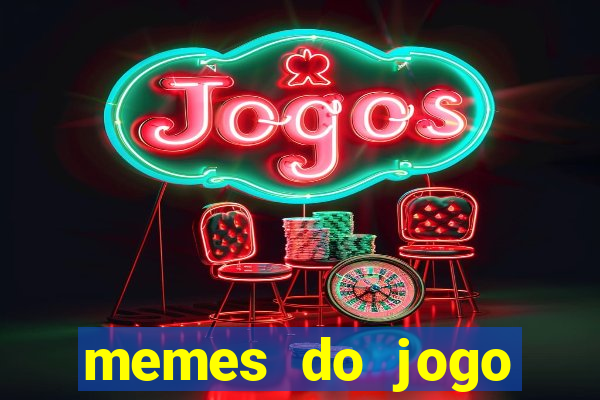 memes do jogo corinthians x palmeiras hoje