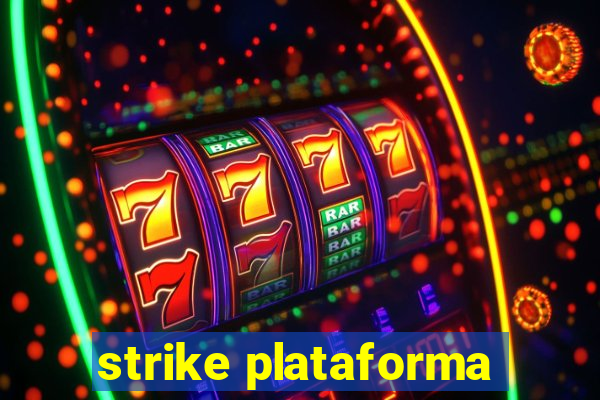 strike plataforma