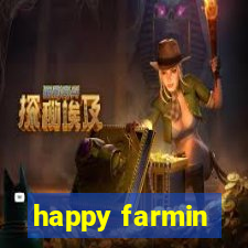 happy farmin