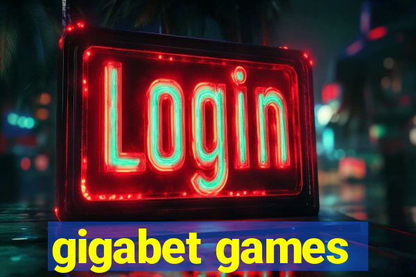 gigabet games