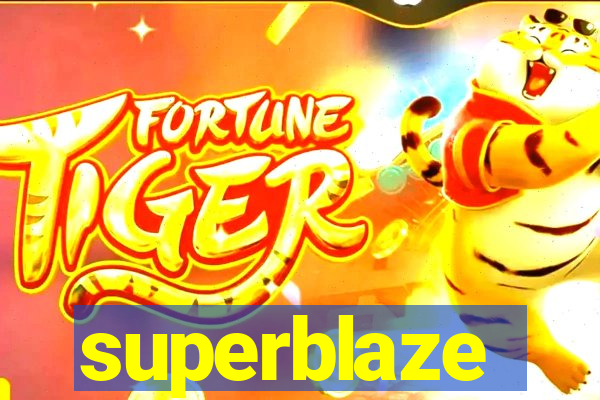 superblaze