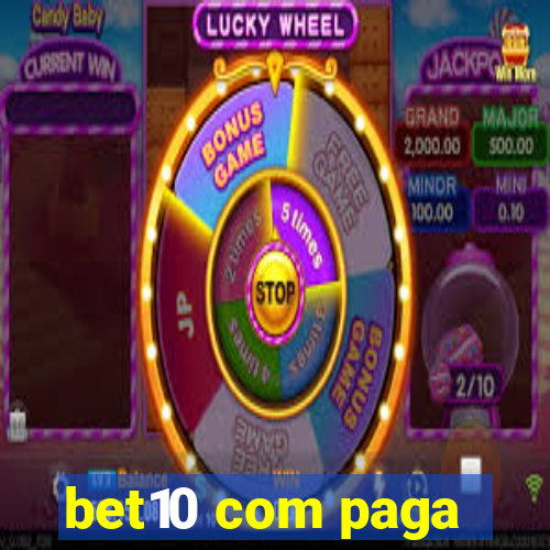 bet10 com paga