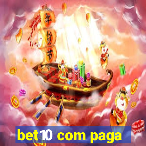 bet10 com paga