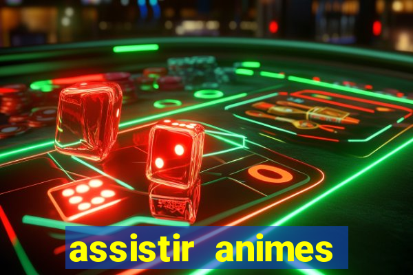 assistir animes online nz