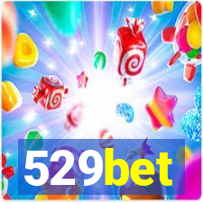 529bet