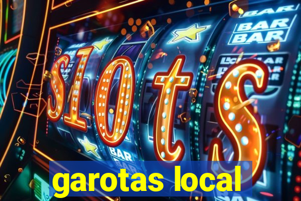 garotas local