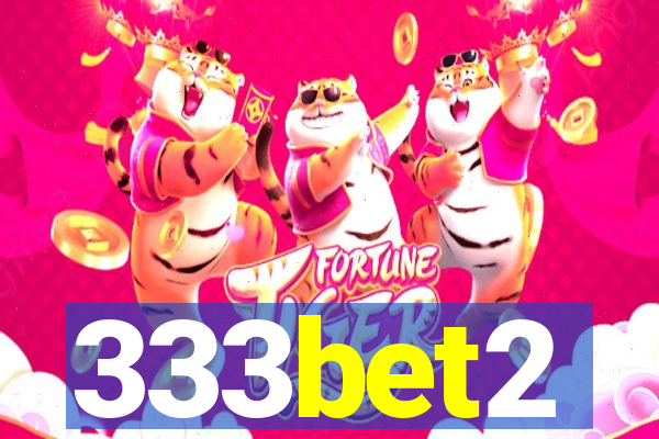 333bet2