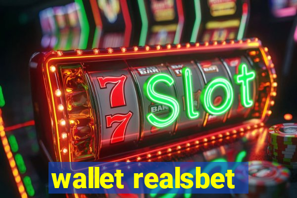 wallet realsbet