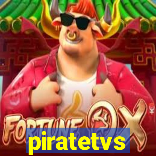 piratetvs