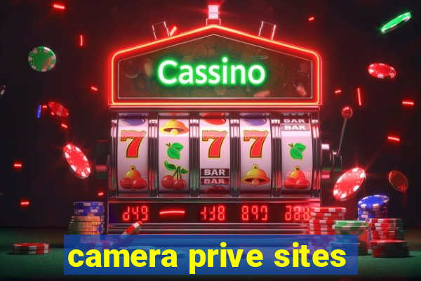 camera prive sites