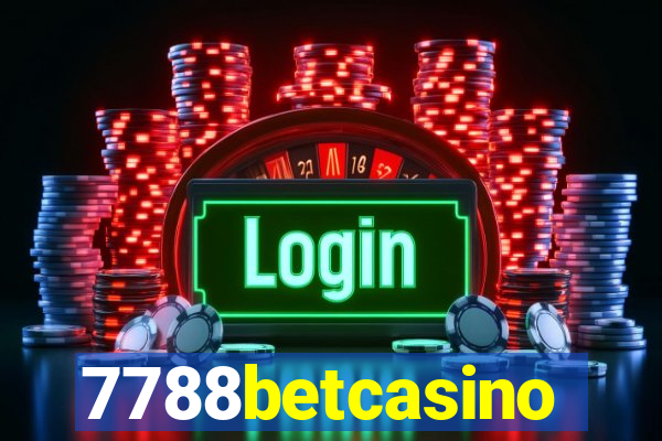 7788betcasino