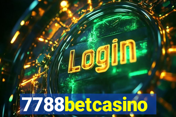 7788betcasino