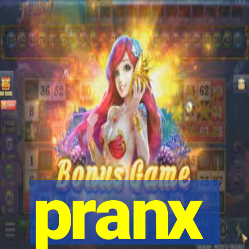 pranx