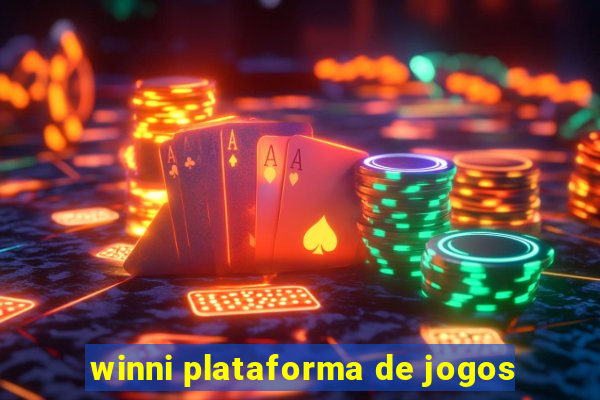 winni plataforma de jogos