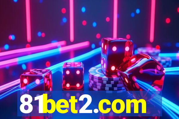 81bet2.com