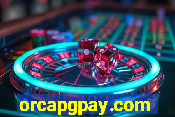 orcapgpay.com