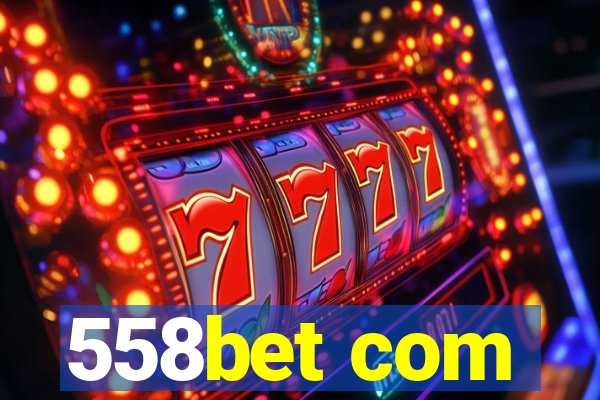 558bet com