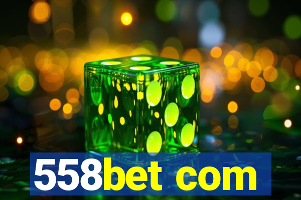 558bet com